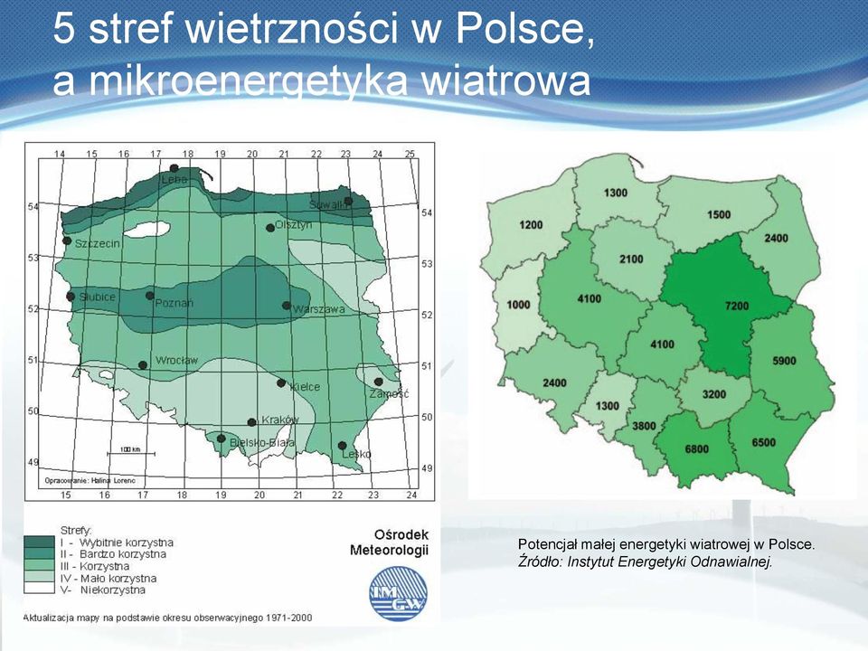 małej energetyki wiatrowej w Polsce.