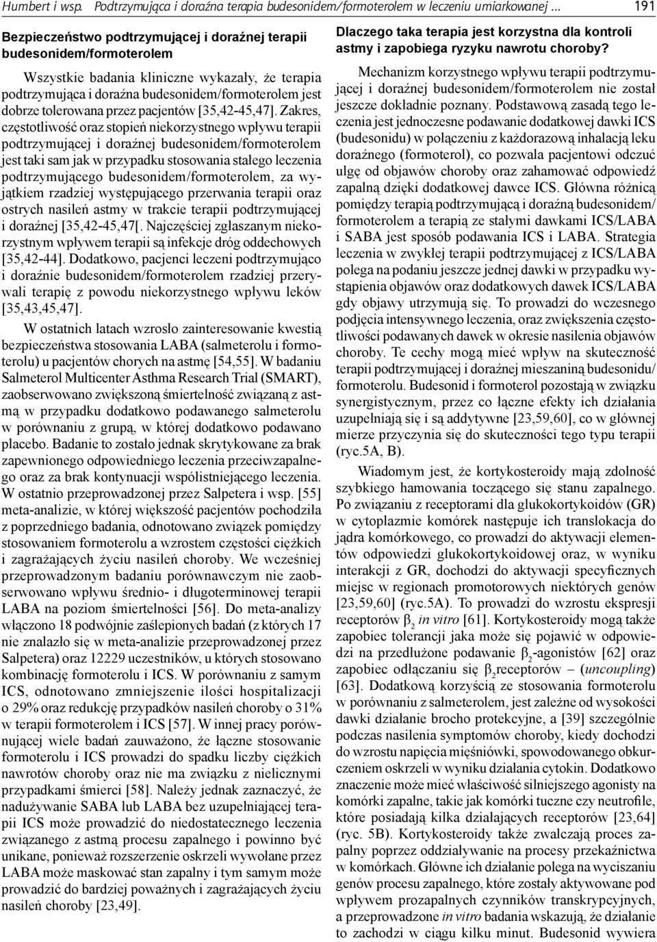tolerowana przez pacjentów [35,42-45,47].