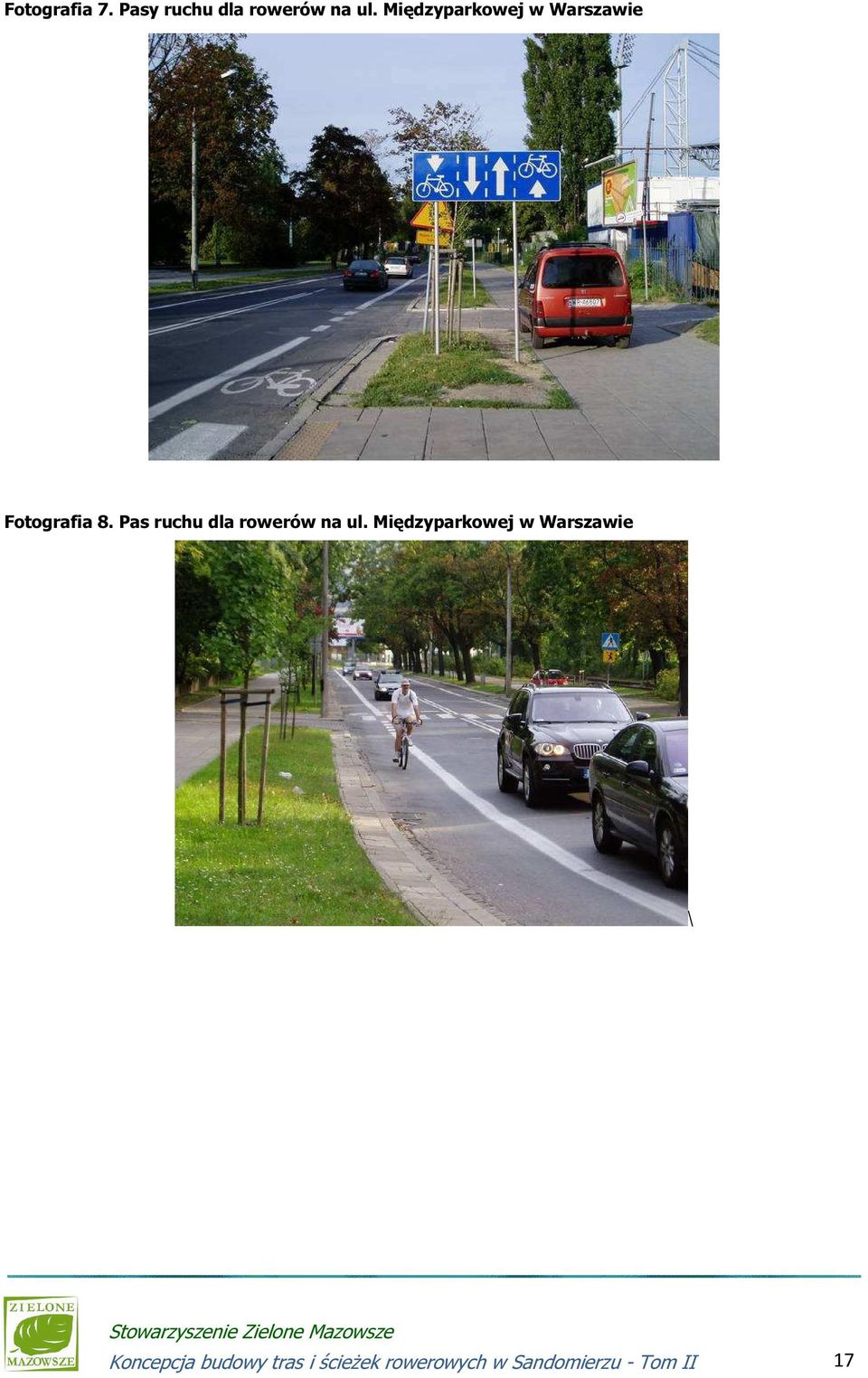 Pas ruchu dla rowerów na ul.