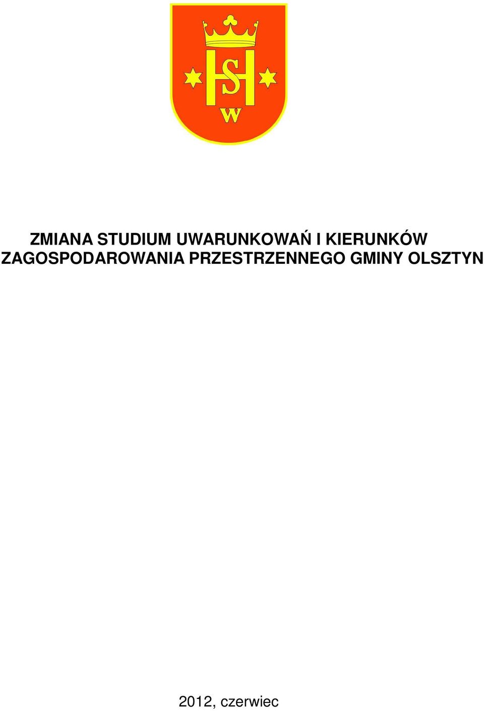 ZAGOSPODAROWANIA