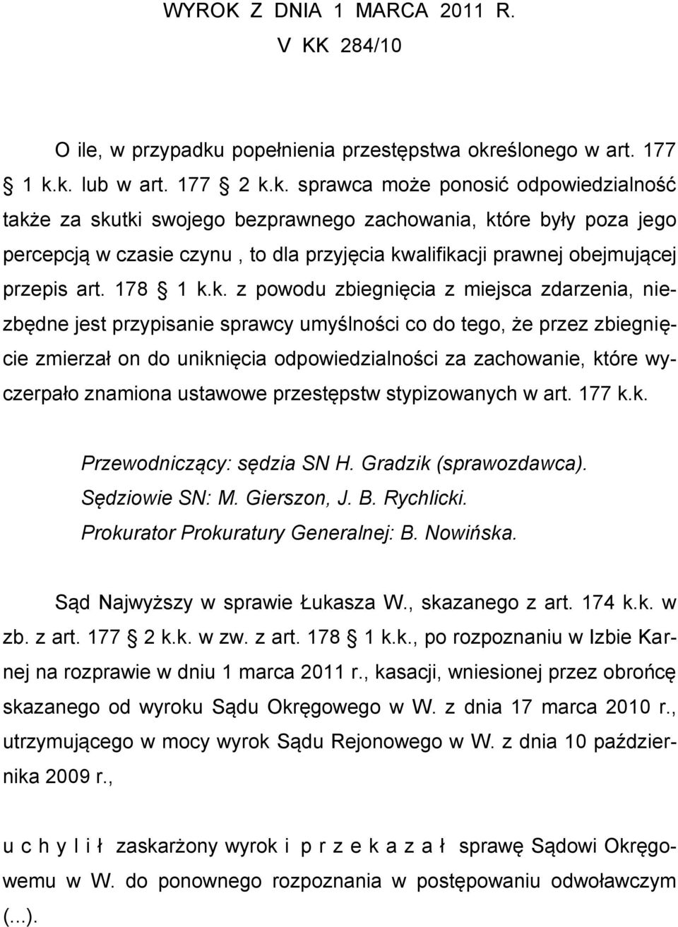 eślonego w art. 177 1 k.