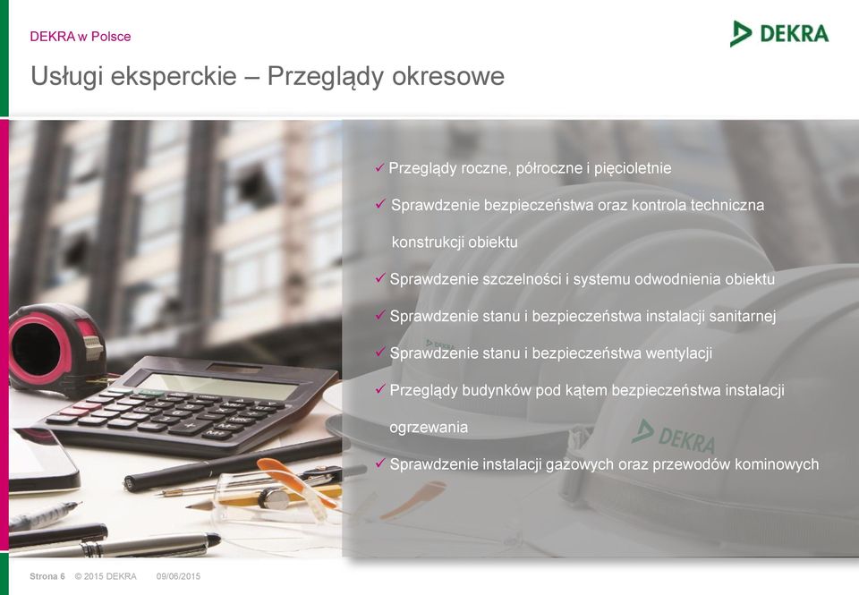 bezpieczeństwa instalacji sanitarnej Sprawdzenie stanu i bezpieczeństwa wentylacji Przeglądy budynków pod kątem
