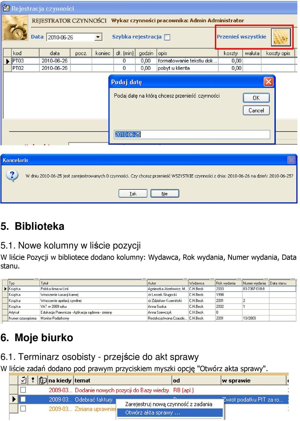 kolumny: Wydawca, Rok wydania, Numer wydania, Data stanu. 6.