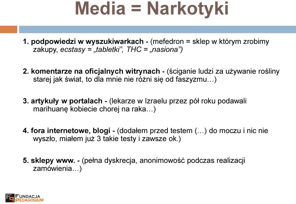 artykuły w portalach - (lekarze w Izraelu przez pół roku podawali marihuanę kobiecie chorej na raka ) 4.