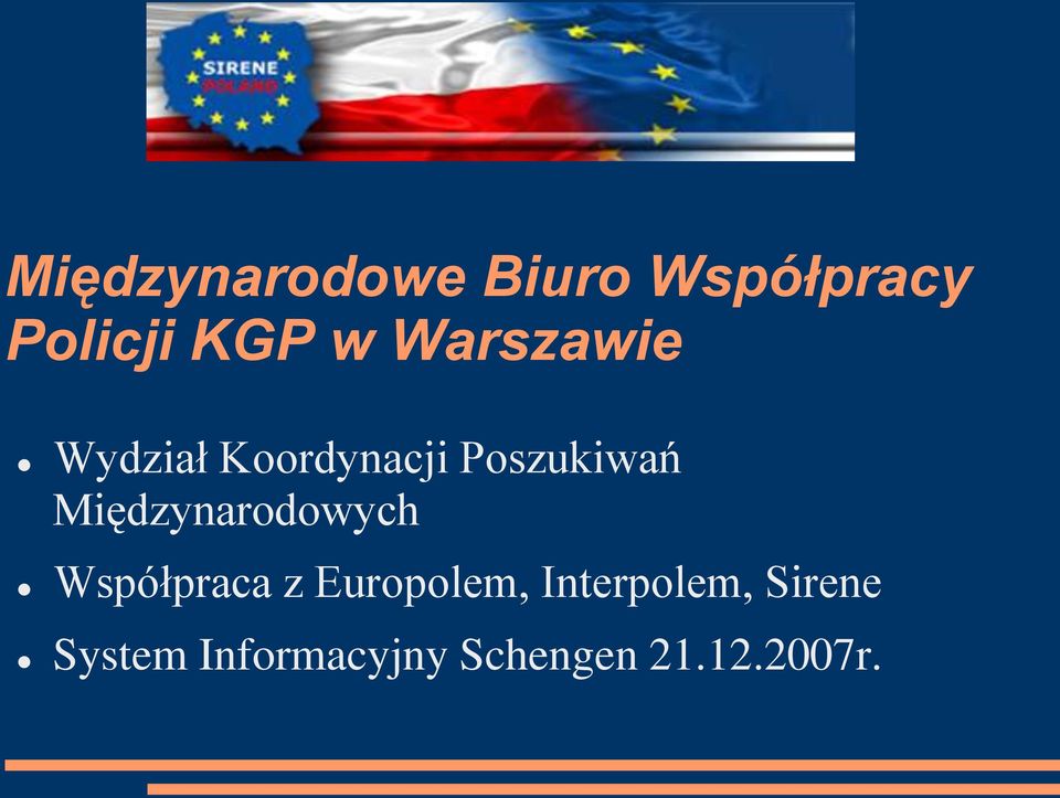 Międzynarodowych Współpraca z Europolem,