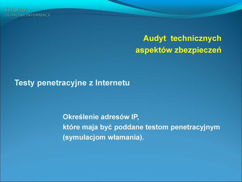 Określenie adresów IP, które maja być