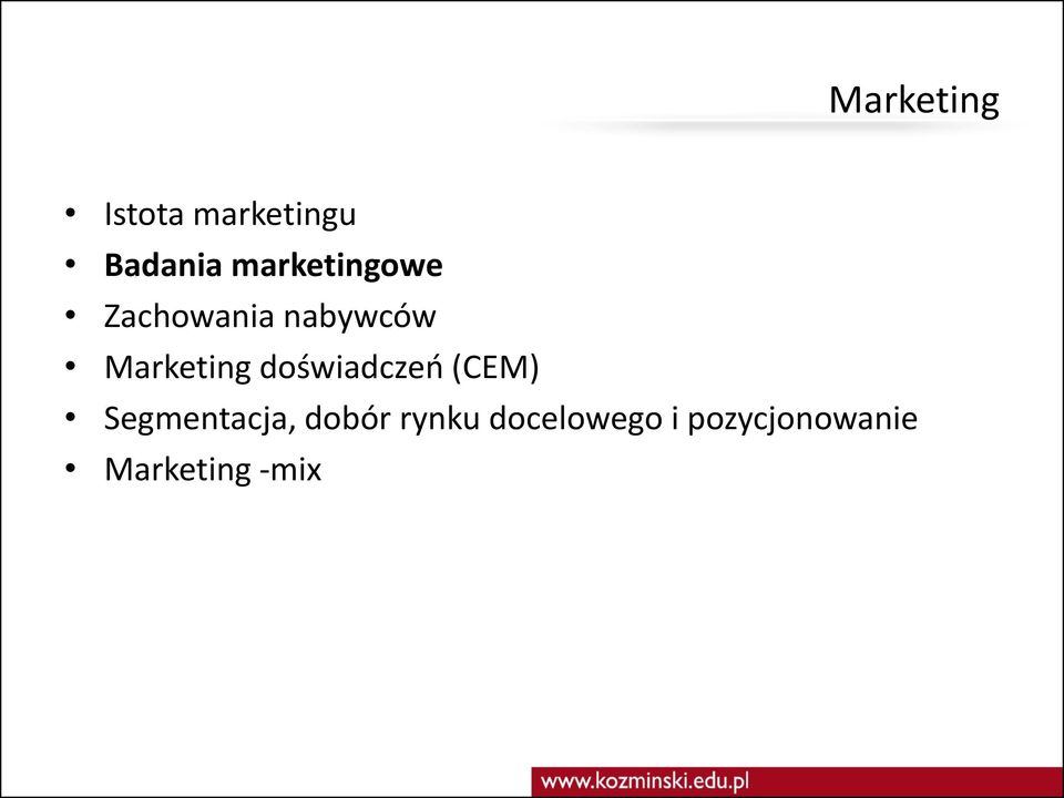 Marketing doświadczeń (CEM) Segmentacja,