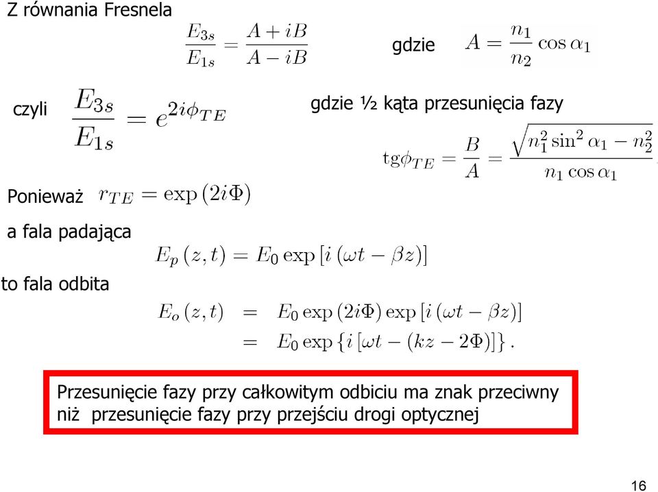 odbita Przesunięcie fazy przy całkowitym odbiciu ma