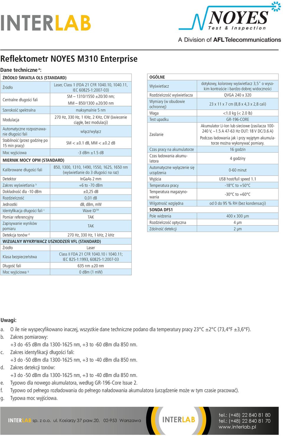 Zapisywanie wyników pomiaru Detekcja tonów d Laser, Class 1 (FDA 21 CFR 1040.10, 1040.