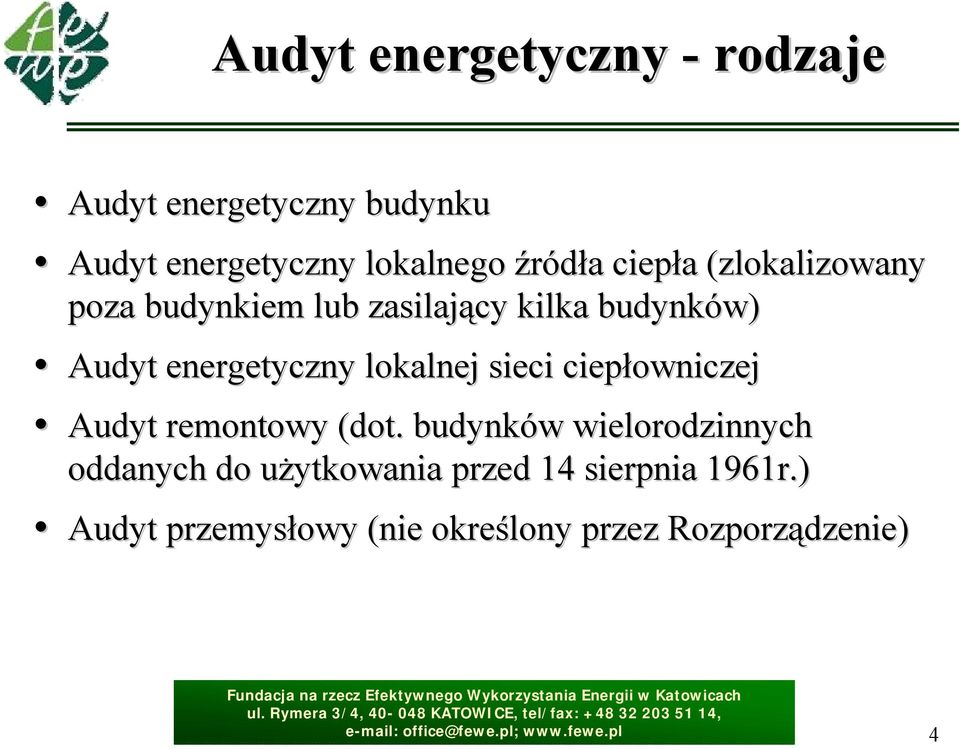 energetyczny lokalnej sieci ciepłowniczej Audyt remontowy (dot.