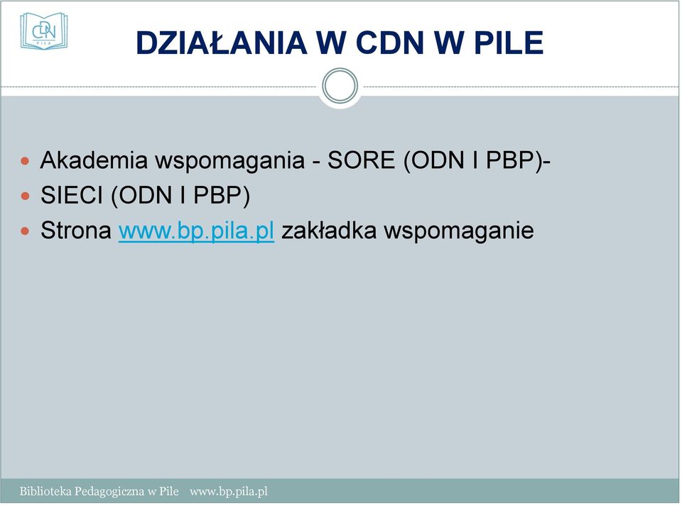 (ODN I PBP)- SIECI (ODN I PBP)