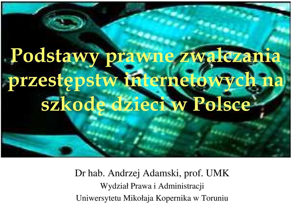 Andrzej Adamski, prof.
