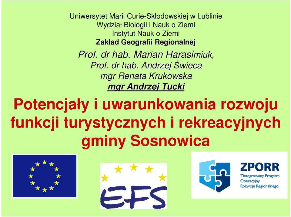 Potencjały i uwarunkowania rozwoju funkcji turystycznych i rekreacyjnych  gminy Sosnowica - PDF Darmowe pobieranie