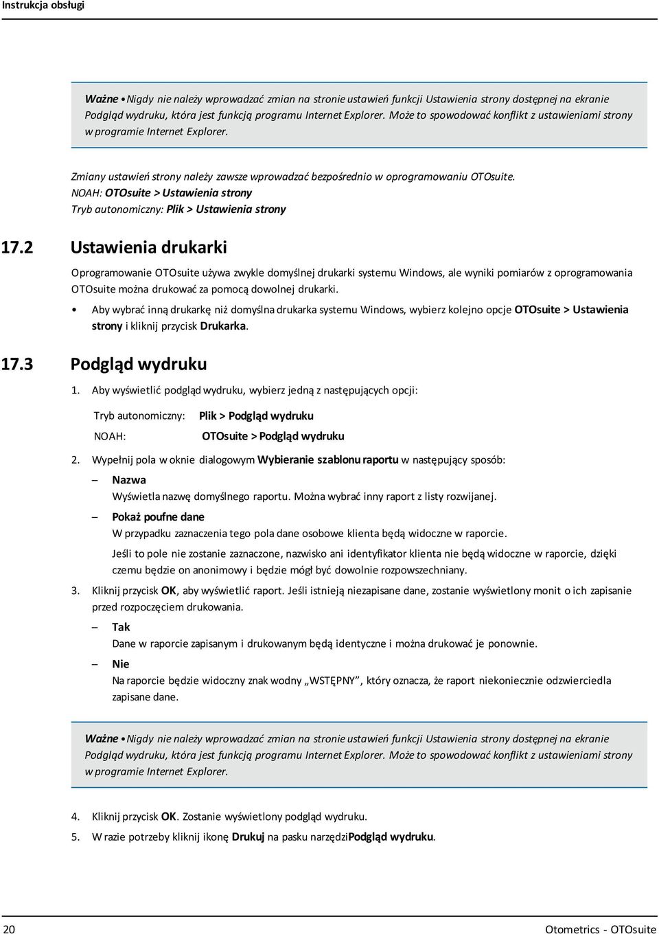 NOAH: OTOsuite > Ustawienia strony Tryb autonomiczny: Plik > Ustawienia strony 17.