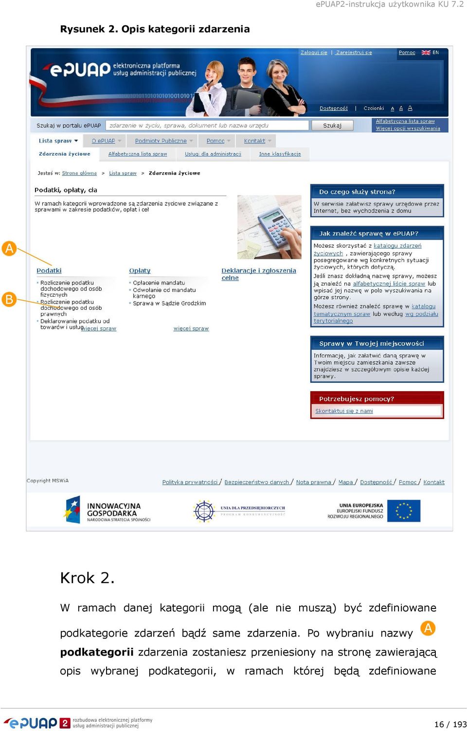 zdarzeń bądź same zdarzenia.