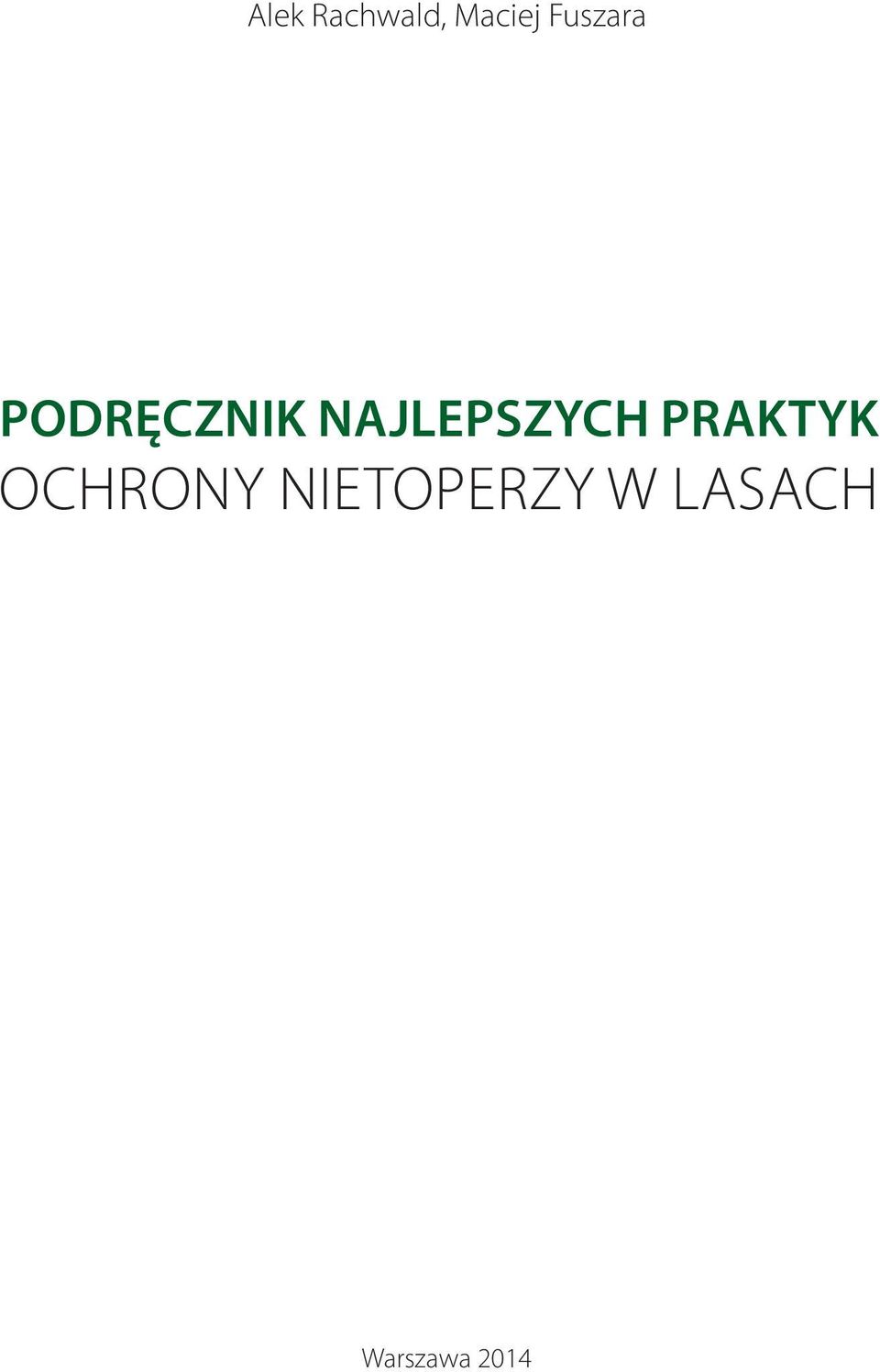 NAJLEPSZYCH PRAKTYK
