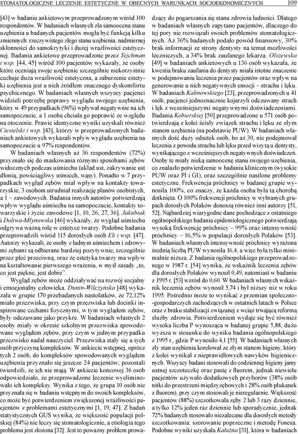 wrażliwości estetycznej. Badania ankietowe przeprowadzone przez Tejchman i wsp.