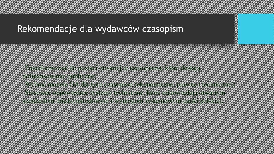 czasopism (ekonomiczne, prawne i techniczne); Stosować odpowiednie systemy