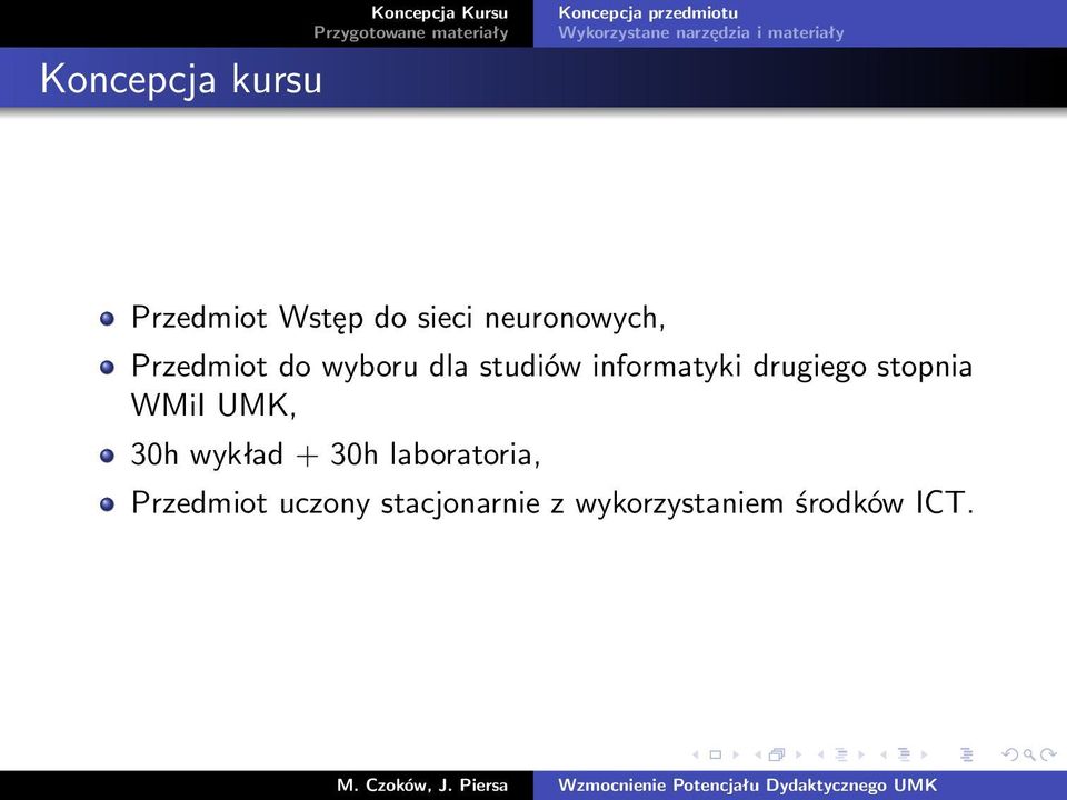 do wyboru dla studiów informatyki drugiego stopnia WMiI UMK, 30h wykład