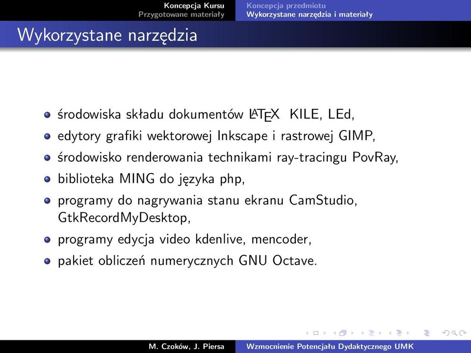 renderowania technikami ray-tracingu PovRay, biblioteka MING do języka php, programy do nagrywania stanu