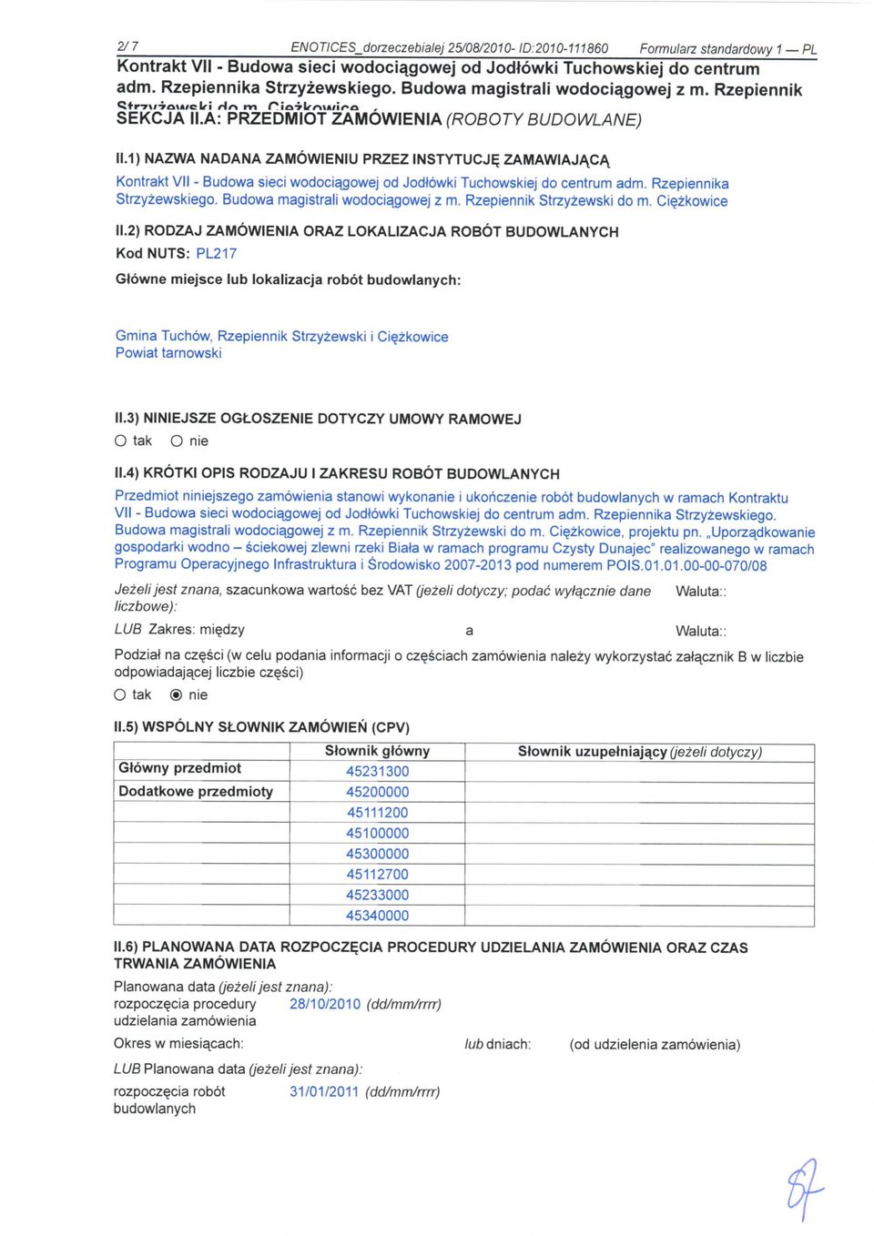 Budowa magistrali wodociajgowej z m. Rzepiennik Strzyzewski do m. Ci^zkowice 11.