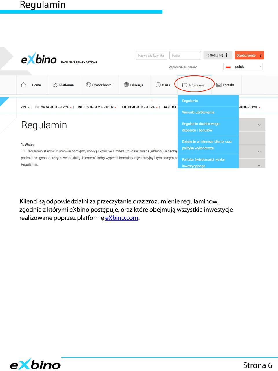 exbino postępuje, oraz które obejmują wszystkie