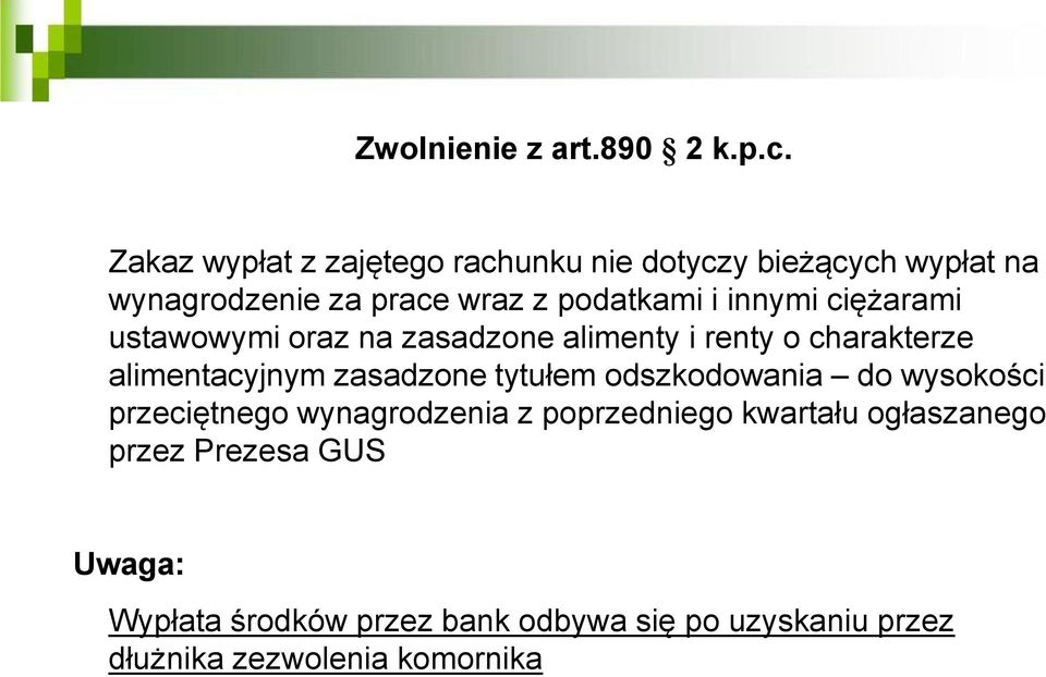 innymi ciężarami ustawowymi oraz na zasadzone alimenty i renty o charakterze alimentacyjnym zasadzone tytułem