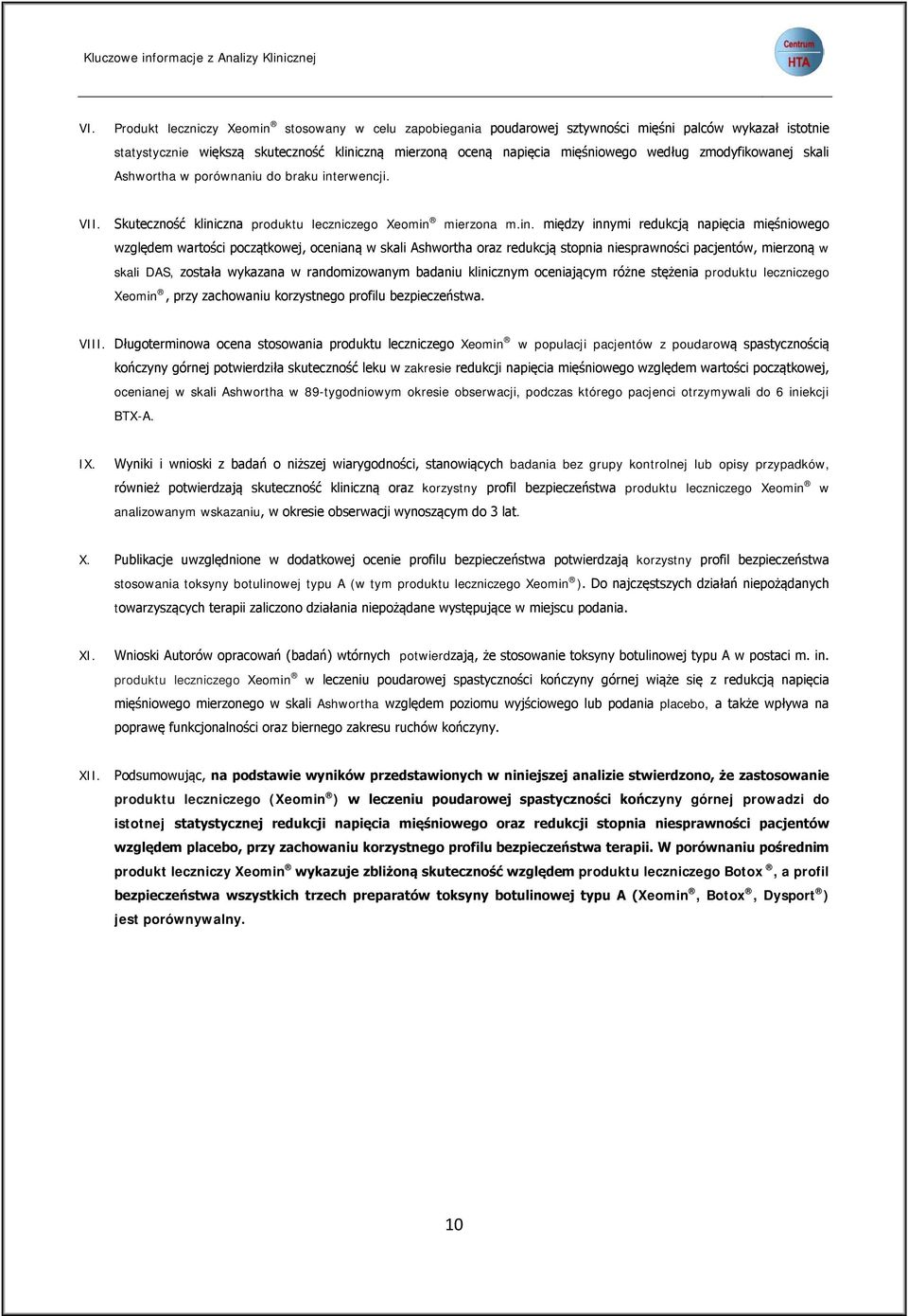 zmodyfikowanej skali Ashwortha w porównaniu do braku int