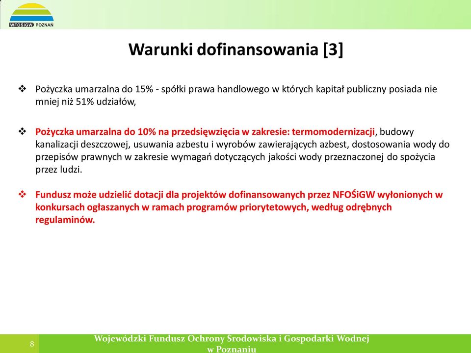 azbest, dostosowania wody do przepisów prawnych w zakresie wymagań dotyczących jakości wody przeznaczonej do spożycia przez ludzi.