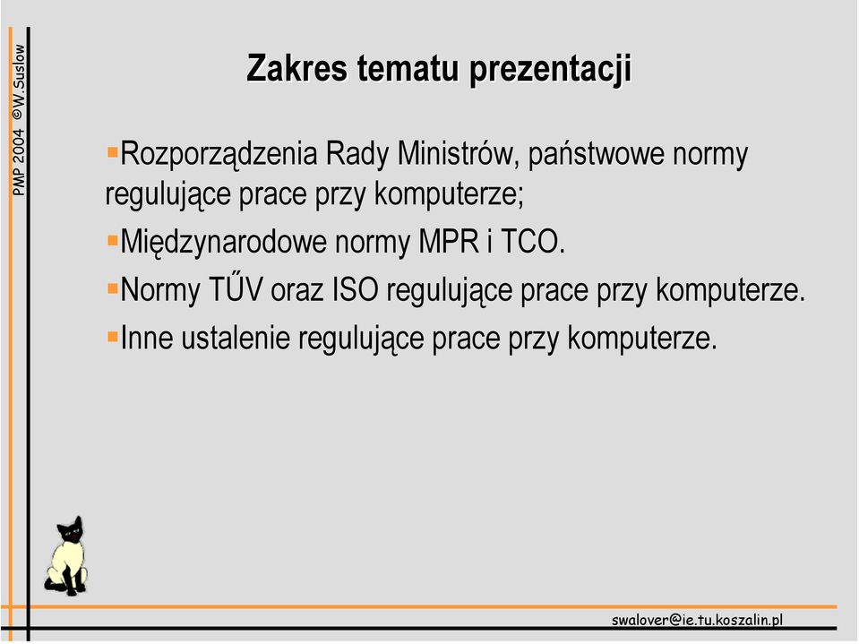 Międzynarodowe normy MPR i TCO.