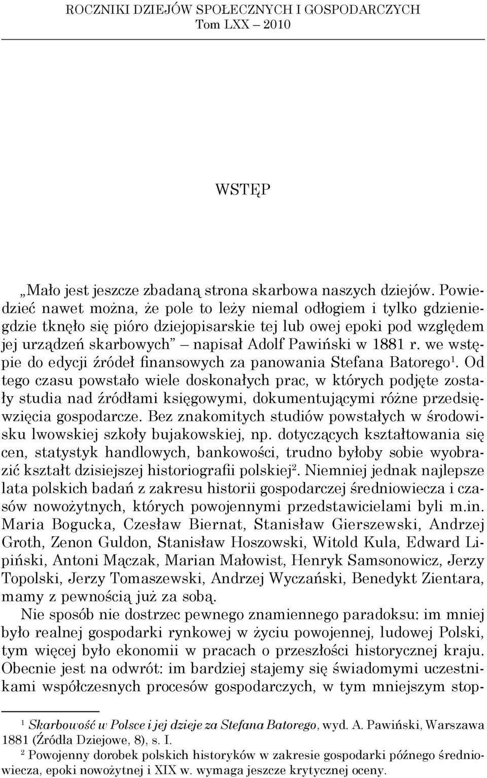 we wstępie do edycji źródeł finansowych za panowania Stefana Batorego 1.