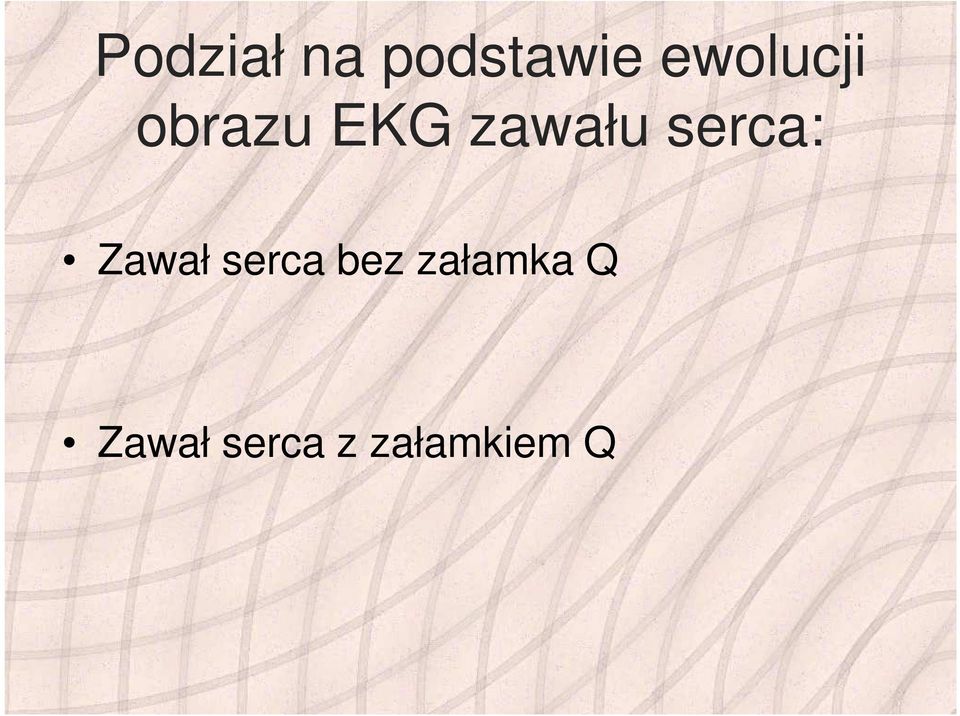 serca: Zawał serca bez