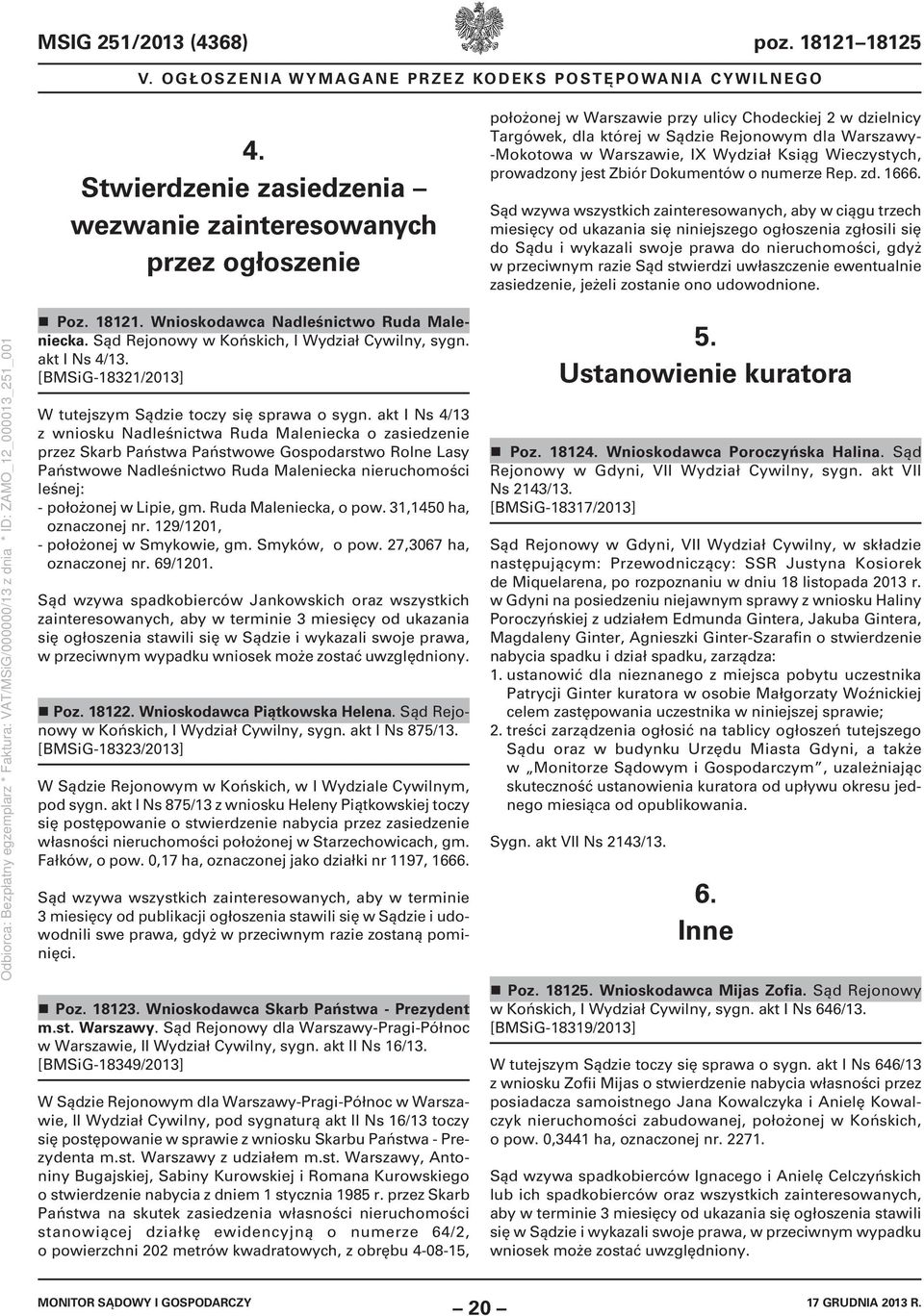 Warszawie, IX Wydział Ksiąg Wieczystych, prowadzony jest Zbiór Dokumentów o numerze Rep. zd. 1666.