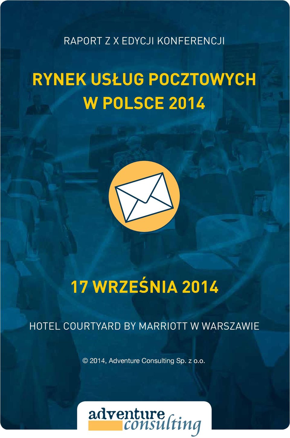 WRZEŚNIA 2014 Hotel Courtyard by