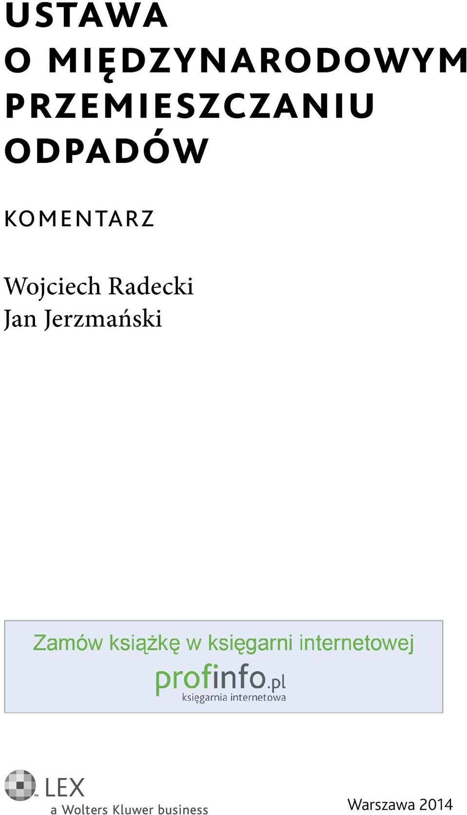 KOMENTARZ Wojciech
