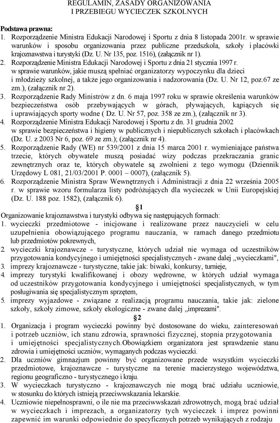 Rozporządzenie Ministra Edukacji Narodowej i Sportu z dnia 21 stycznia 1997 r.