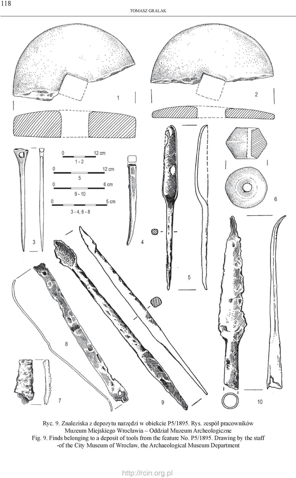 9. Finds belonging to a deposit of tools from the feature No. P5/1895.