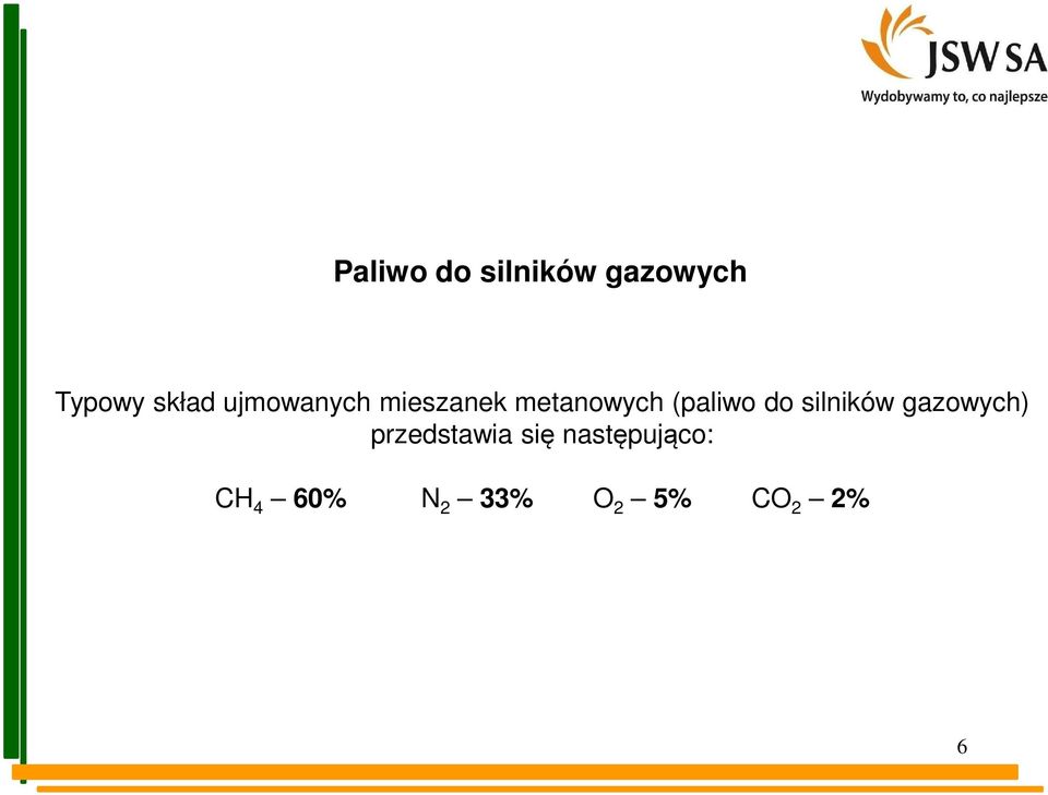 do silników gazowych) przedstawia się