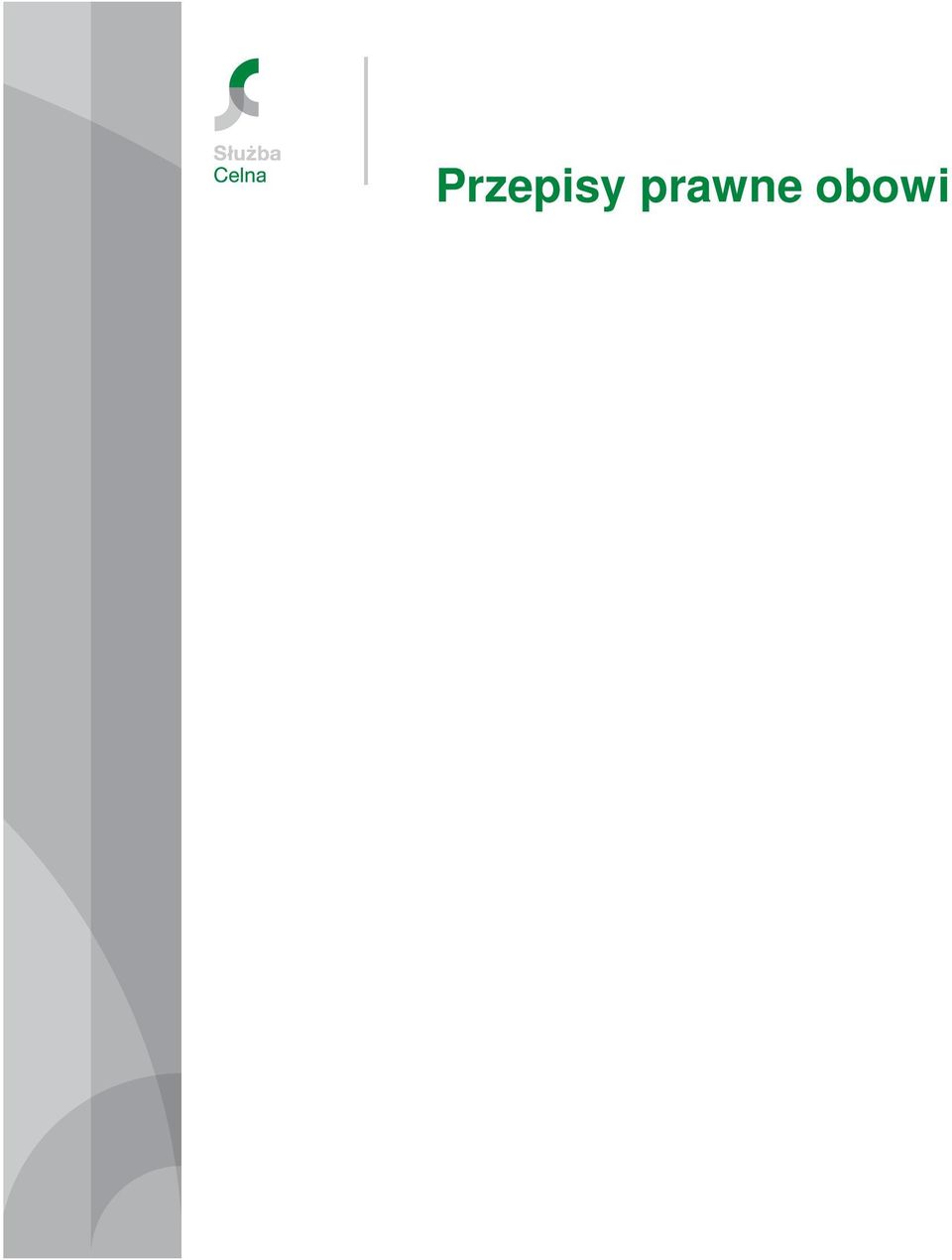 przetłumaczone akty prawa wspólnotowego są dostępne na stronach