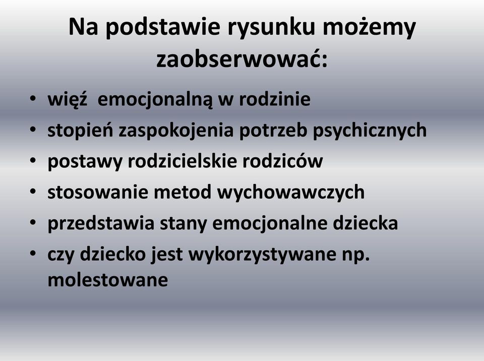 rodzicielskie rodziców stosowanie metod wychowawczych