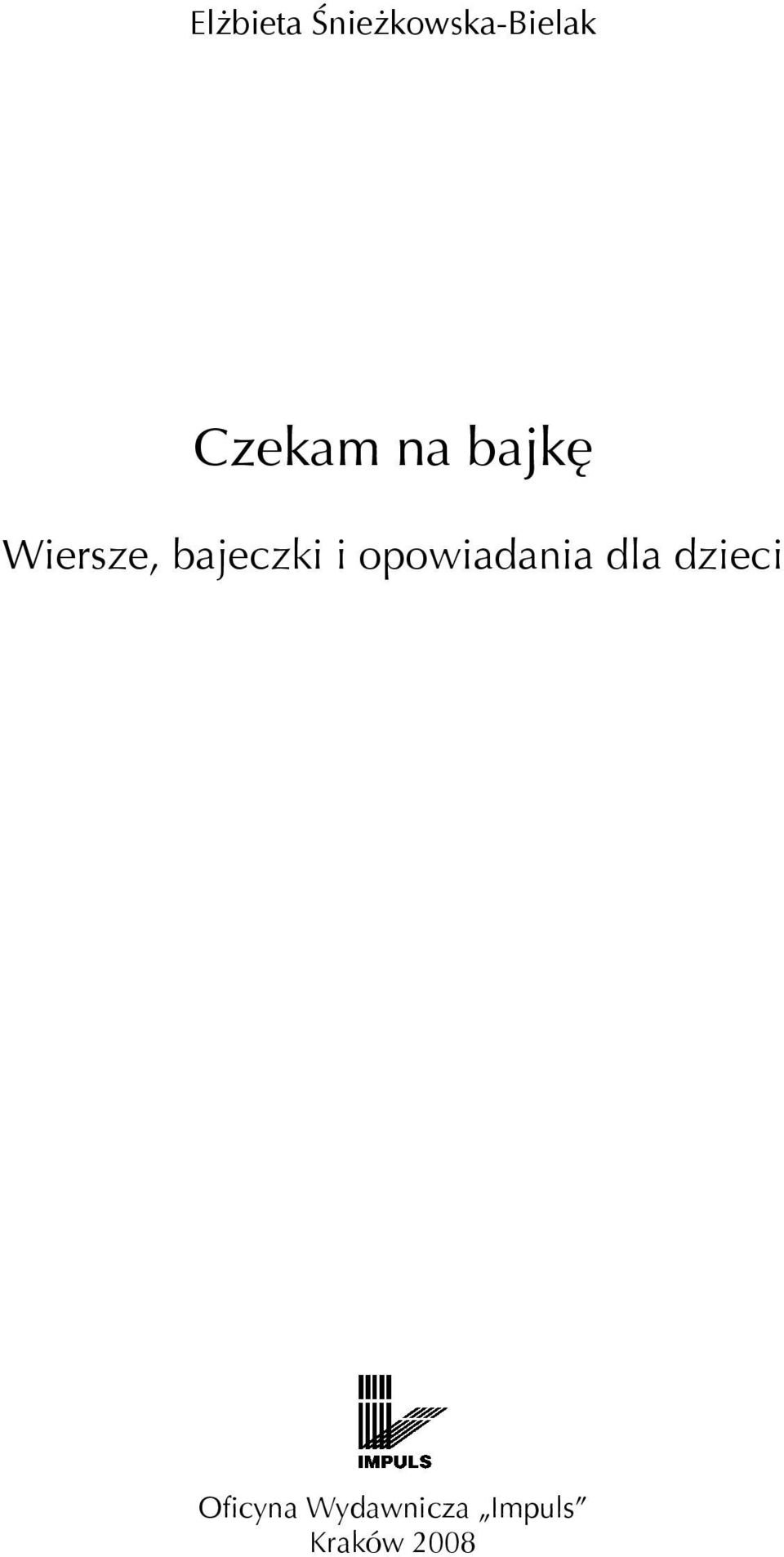 bajeczki i opowiadania dla