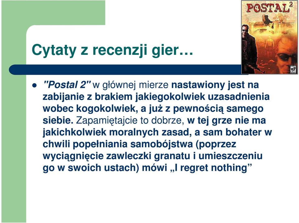 Zapamiętajcie to dobrze, w tej grze nie ma jakichkolwiek moralnych zasad, a sam bohater w chwili