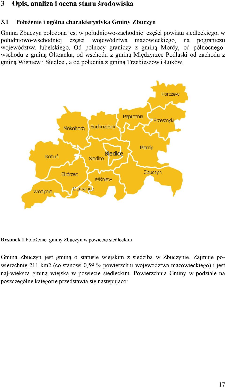 pograniczu województwa lubelskiego.