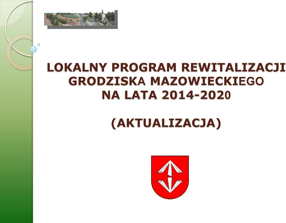 GRODZISKA