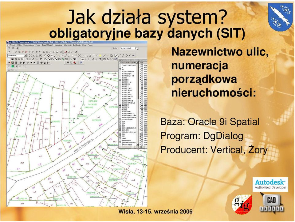 nieruchomości: Baza: Oracle 9i Spatial