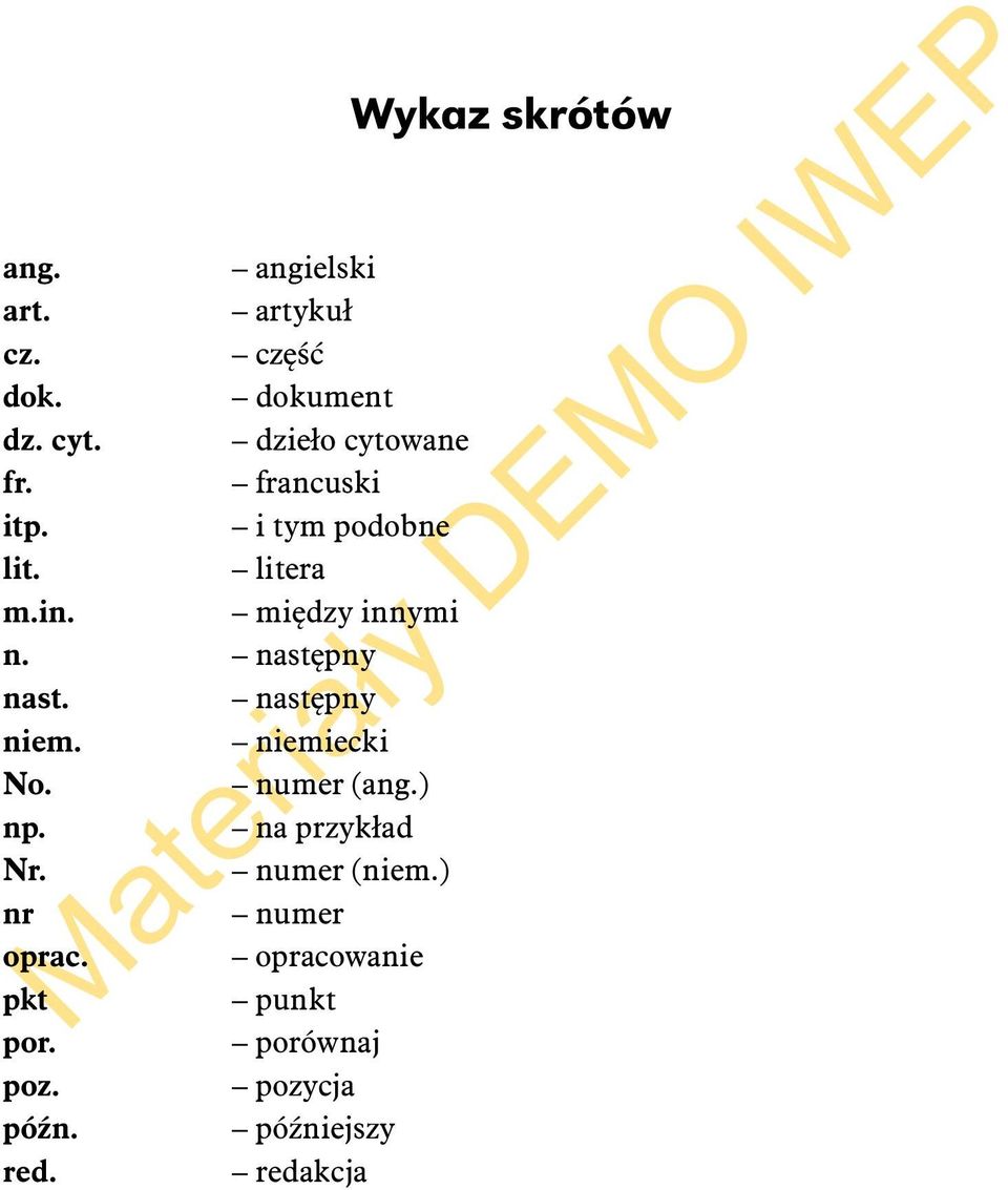 następny niem. niemiecki No. numer (ang.) np. na przykład Nr. numer (niem.