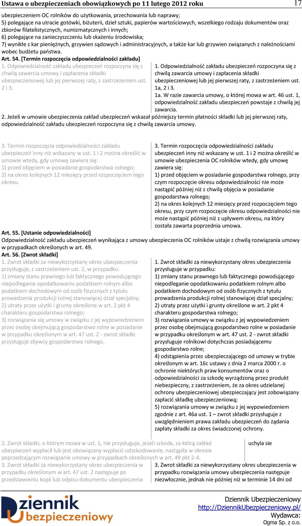 związanych z należnościami wobec budżetu państwa. Art. 54. [Termin rozpoczęcia odpowiedzialności zakładu] 1.