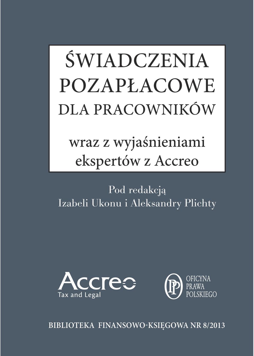 Pod redakcją Izabeli Ukonu i Aleksandry