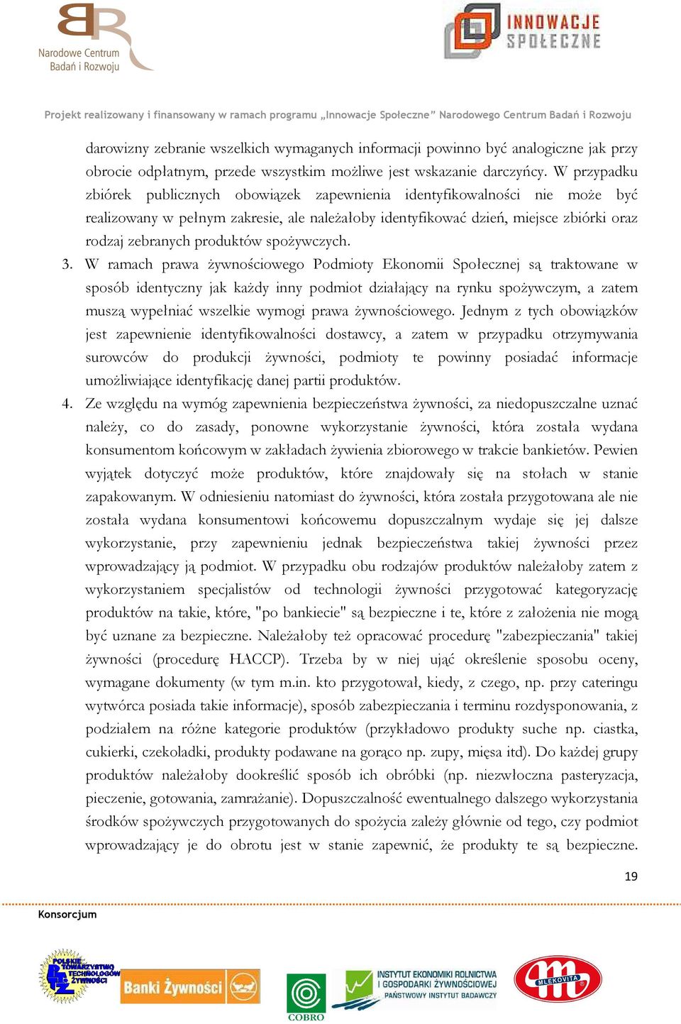 produktów spożywczych. 3.