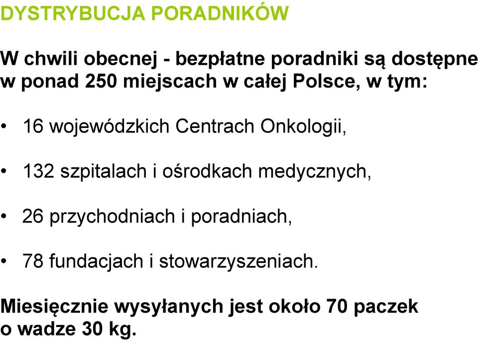 132 szpitalach i ośrodkach medycznych, 26 przychodniach i poradniach, 78